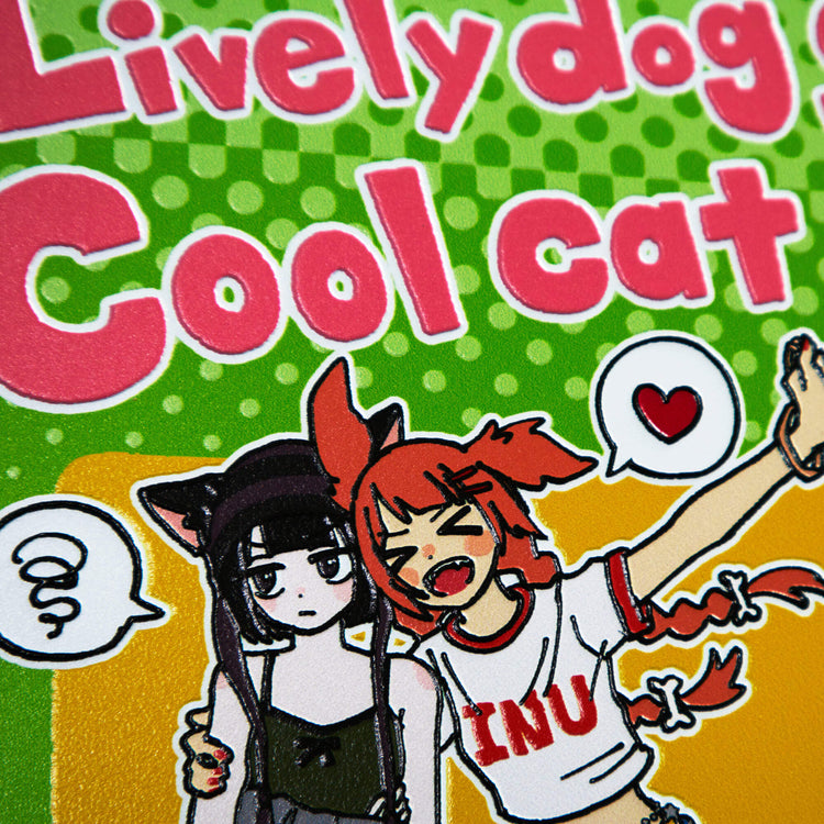 Lively dog & Cool cat